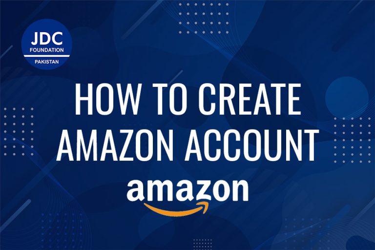 How to create an amazon account from pakistan jdc free it city